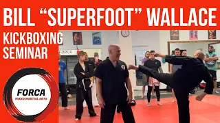 Bill “Superfoot” Wallace Kickboxing  Seminar at Forca MMA