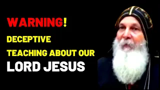 Beware Of False Claims About The Lord Jesus  |  Mar Mari Emmanuel