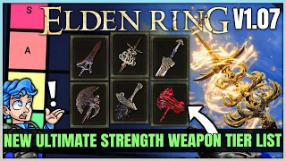 The 1.07 MOST POWERFUL Strength Weapon Tier List - Best High Damage Str Build Weapons in Elden Ring!