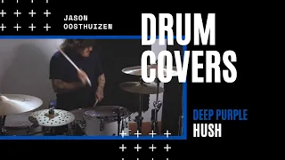 Jason Oosthuizen - Deep Purple - Hush - Drum Cover