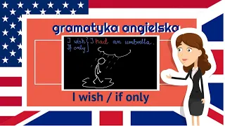 gramatyka angielska-I wish if only