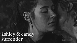 Ashley + Candy - Surrender [S2]