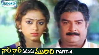 Nari Nari Naduma Murari Telugu Full Movie | Balakrishna | Shobana | Shemaroo Telugu | Part 4