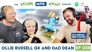 039: Ollie Russell GK - Father and Son Goalkeeping
