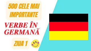 🇩🇪ÎNVAȚĂ 500 cele mai IMPORTANTE VERBE în limba GERMANĂ în 10 zile! Ziua 1 🙀 A1 A2 B1