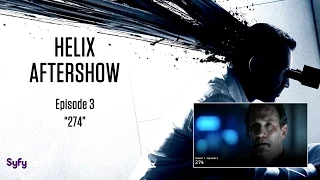 Helix After Show Season 1 Episode 3 "274" | AfterBuzz TV