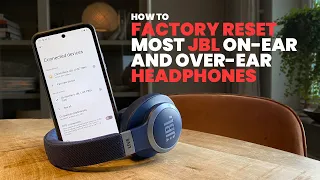 Factory Reset most JBL Tune/Live/Tour On-Ear and Over-Ear Headphones