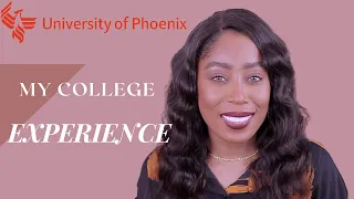 ALL ABOUT MY COLLEGE EXPERIENCE AT PHOENIX UNIVERSITY