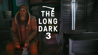 The Long Dark:  ))) Мафусаїл #thelongdark