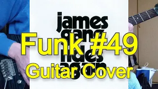 James Gang - Funk #49 (Guitar Cover with Neural Amp Modeler VST Plugin, Joe Walsh)