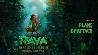 Raya and the Last Dragon: Plans of Attack (Soundtrack by James Newton Howard)