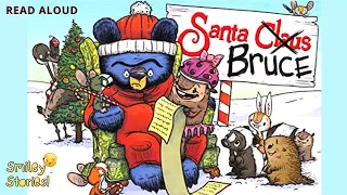 SANTA Bruce 🎅🏻☞🐻(A Mother Bruce book) || Christmas 🎄Read Aloud || Smiley Stories 😊