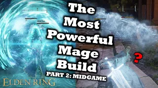 The Most Powerful Mage Build In Elden Ring (OP Early Mid Game) | Best Astrologer Mage Guide 2 (2023)