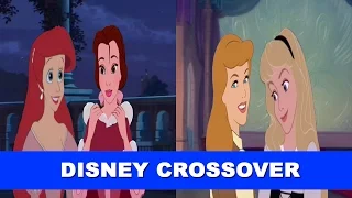 The Disney Princesses Meet!(Friendship Crossover) Cinderella, Belle, Ariel, Jasmine