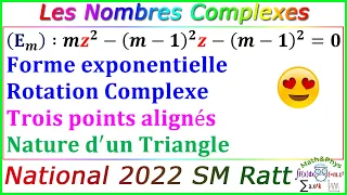 Les Nombres Complexes - Rotation Complexe - Examen National 2022 SM