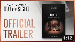 Unknown 9: Out of Sight - Trailer