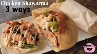 Best Homemade Chicken Shawarma 3 Ways | Pita Bread ,Shawrma Sauces,Chicken Recipe By Hafsas kitchen