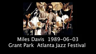 Miles Davis  1989-06-03  Grant Park  Atlanta Jazz Festival  Audio Only