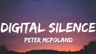 Digital Silence ▪︎Peter McPoland (Lyrics)