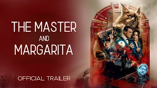 THE MASTER and MARGARITA | Online now | Trailer | English subtitles