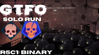 GTFO - R5C1 solo ("Binary") [Extreme]