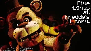 [FNAF/SFM] "Five Nights at Freddy's 1 Song" by TheLivingTombstone.