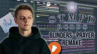 [FLP] HOW TO STMPD LIKE BLINDERS "Prayer" | FLP Download!