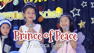 Prince of Peace (Christmas Presentation) by Monica Scott