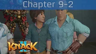 Knack 2 - Chapter 9-2: Rescue Mission Walkthrough [HD 1080P/60FPS]