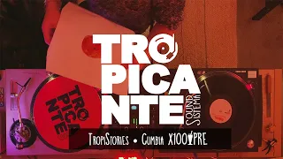 Tropistories ☆ Cumbia X💯PRE Ft. Magdalena Magdalena