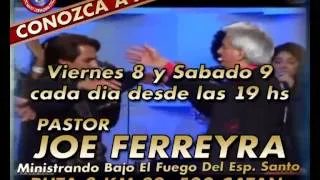 Joe Ferreyra en el Ministerio Ap. Ministrando bajo El Fuego Del Esp Santo