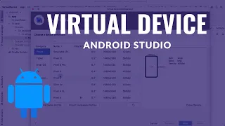 How to Create a Virtual Device in Android Studio | Run App on the Emulator