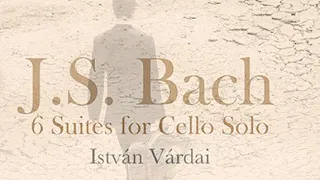 J.S. Bach: 6 Suites for Cello Solo
