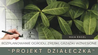 PROJEKT DZIAŁECZKA – PLANOWANIE  OGRODU, ZRĘBKI, PODWYŻSZONE GRZĄDKI, PROJEKTANT W OGRODZIE