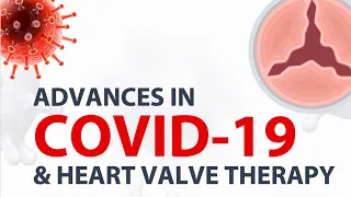 COVID-19 & Heart Valve Disease Webinar