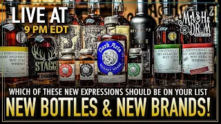 New Bottles and New Brands! Stagg 23C & Which Bottles to Add To Your Shopping List