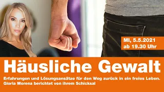 Häusliche Gewalt: Erfahrungen und Lösungsansätze für den Weg zurück in ein freies Leben