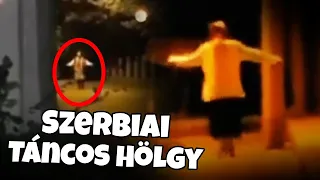 A SZERBIAI TÁNCOLÓ HÖLGY TÉNYLEG IGAZ???😨