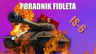 Poradnik fioleta - IS-6 | World Of Tanks