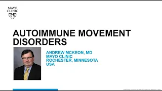Autoimmune Movement Disorders