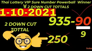 1-10-2021 Thai Lottery VIP Sure Number Powerball  Winner 🥇 2 DOWN CUT TOTAL