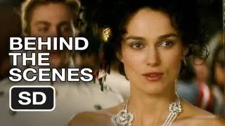 Anna Karenina Behind the Scenes (2012) - Keira Knightley Movie HD