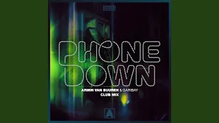 Phone Down (Extended Club Mix)