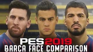 PES 2019 | FC Barcelona | Face Comparison | PES 2019 Demo