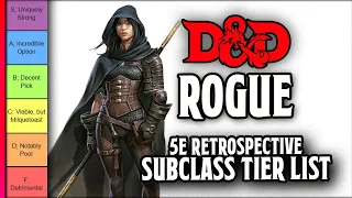 Rogue Subclass Tier List // D&D 5e Retrospective