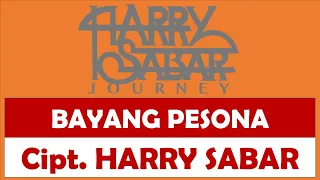 Harry Sabar - Bayang Pesona (Official Music)