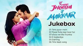 Tu jhoothi main makkaar movie all songs | Tu jhoothi main makkaar songs jukebox |