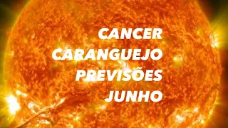 PREVISÕES  CANCER CARANGUEJO ♋️ JUNHO PAZ