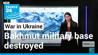 Bakhmut: Facebook posts falsely claim that a Ukrainian military base was destroyed by Russian army