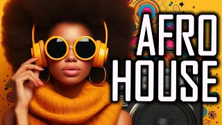 Best of Afro House Mix 2024